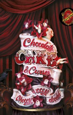 Choccywoccydoodah: Chocolate, Cake and Curses