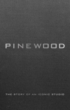 Pinewood: The Story of an Iconic Studio