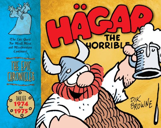 The Dailies 1974-1975: Hagar the Horrible: The Epic Chronicles