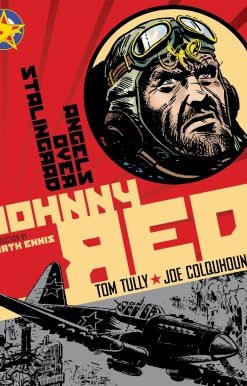 Johnny Red: Angels Over Stalingrad: Volume 3