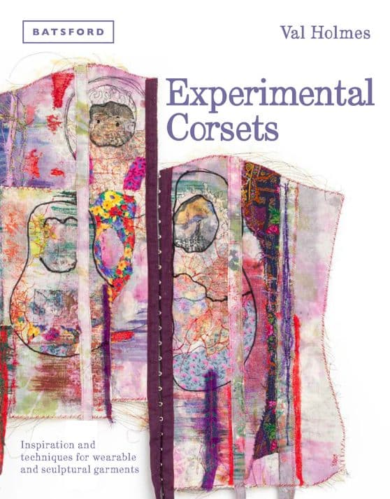 Experimental Corsets: Inspiration And Techniques For Wearable And Sculptural Garments