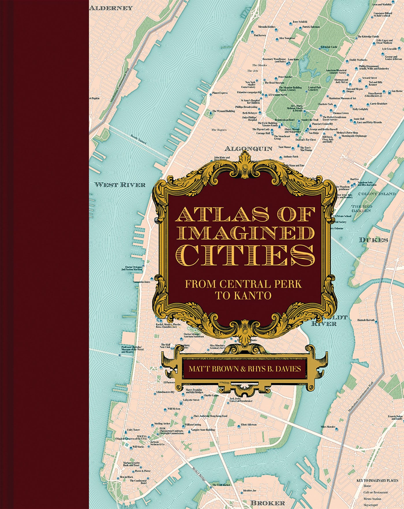 9781849947787 Atlas of Imagined Cities: From Central Perk to Kanto
