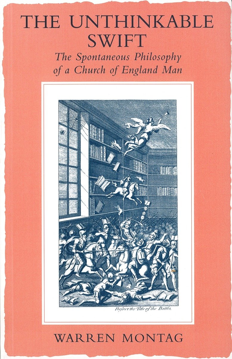 9781859840009 The Unthinkable Swift: Spontaneous Philosophy of a Church of England Man