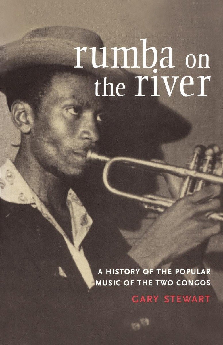 9781859843680 A History of the Popular Music of the Two Congos: Rumba on the River