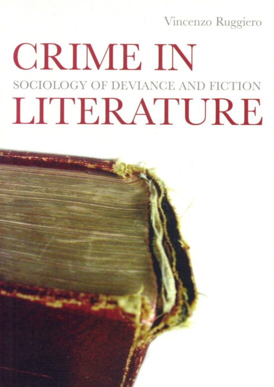 Sociology of Deviance and Fiction: Crime in Literature