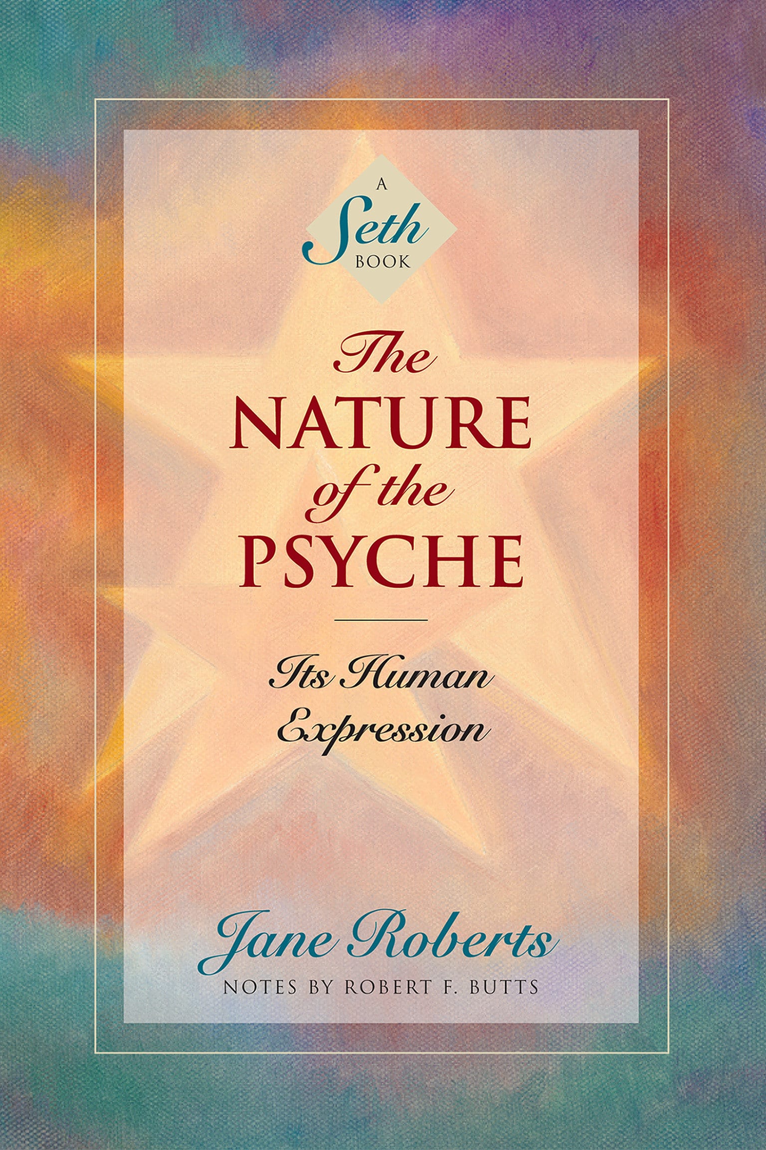9781878424228 The Nature of the Psyche: Its Human Expression