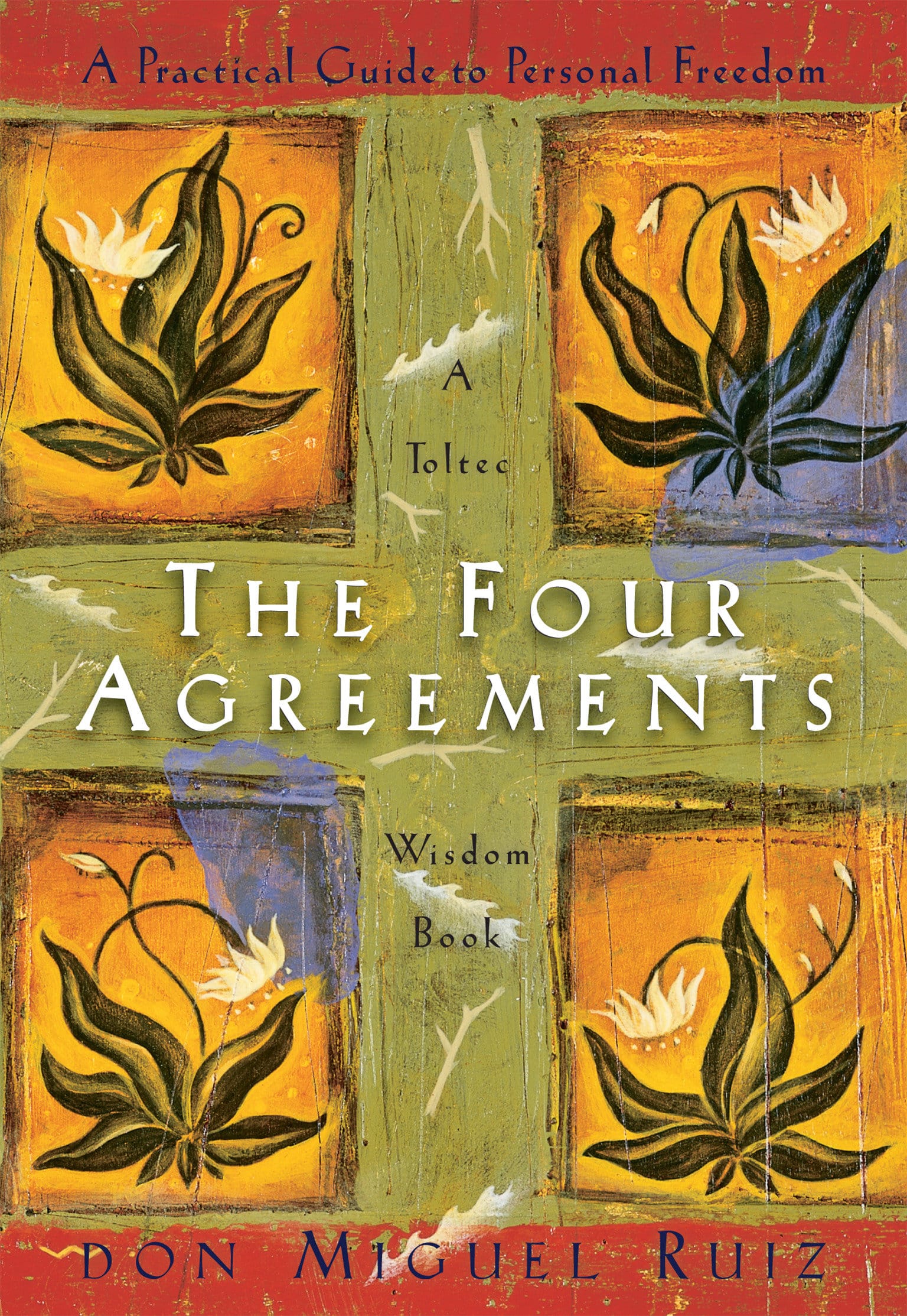 9781878424310 The Four Agreements: A Practical Guide to Personal Freedom