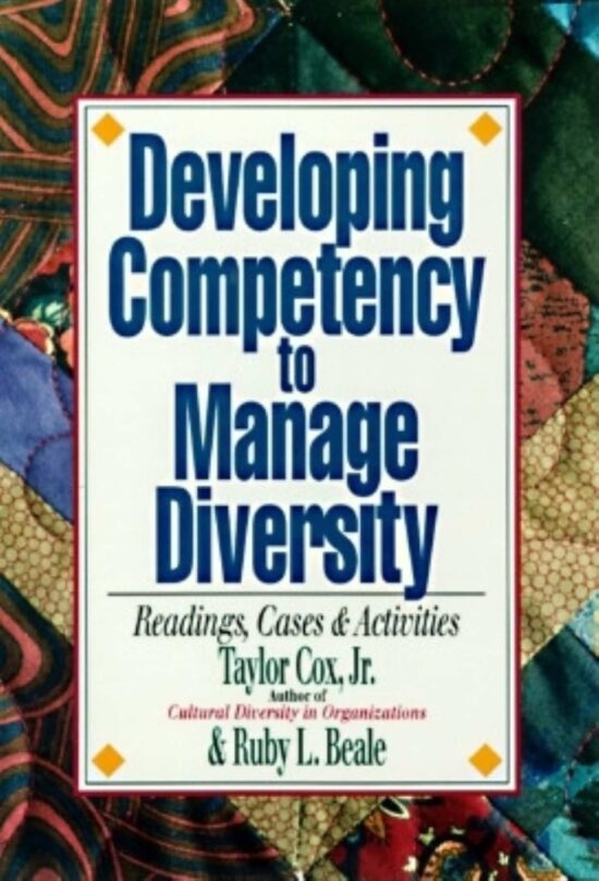 Reading, Cases, and Activities: Developing Competency to Manage Diversity