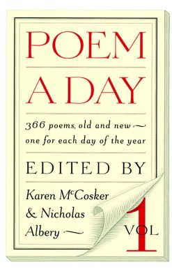 366 Poems, Old and New - One for Each Day of the Year: Poem a Day: Vol. 1