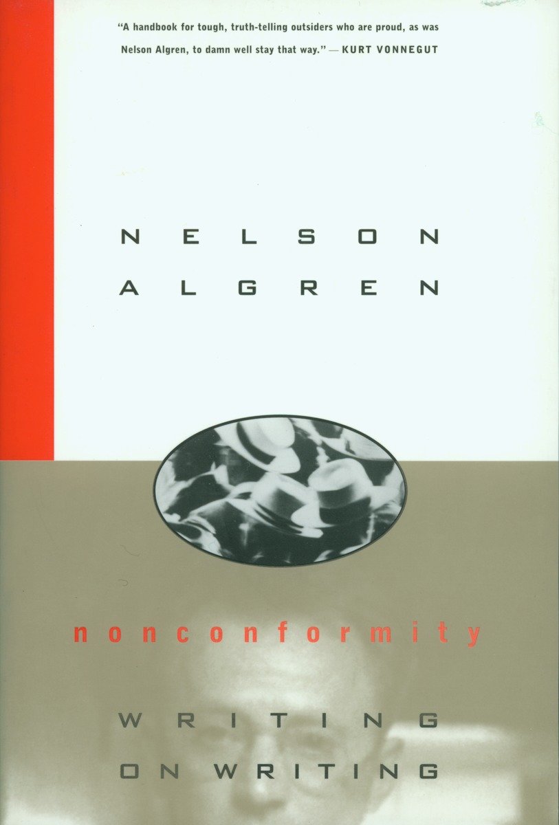 9781888363623 Nonconformity: Writing on Writing
