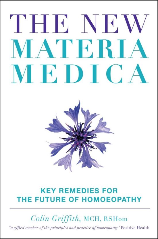 The New Materia Medica: Key Remedies for the Future of Homoeopathy
