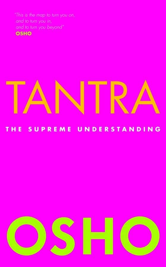The Supreme Understanding: Tantra