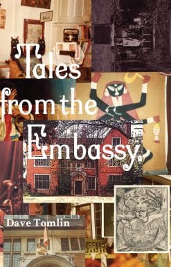 Communiqués from the Guild of Transcultural Studies, 1976-1991: Tales from the Embassy