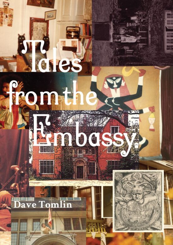 Communiqués from the Guild of Transcultural Studies, 1976-1991: Tales from the Embassy
