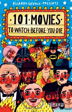 101 Movies to Watch Before You Die
