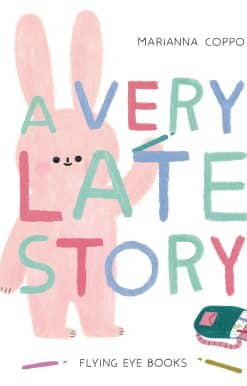 A Very Late Story