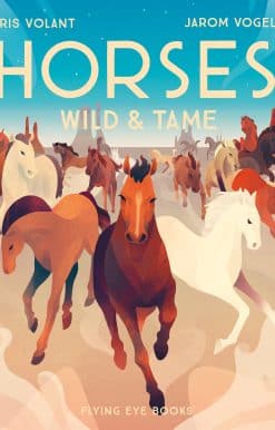 Horses: Wild & Tame