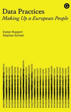 Data Practices: Making Up a European People