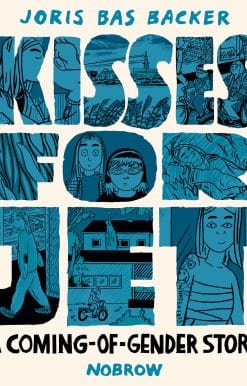 Kisses For Jet: A Coming-of-Gender Story