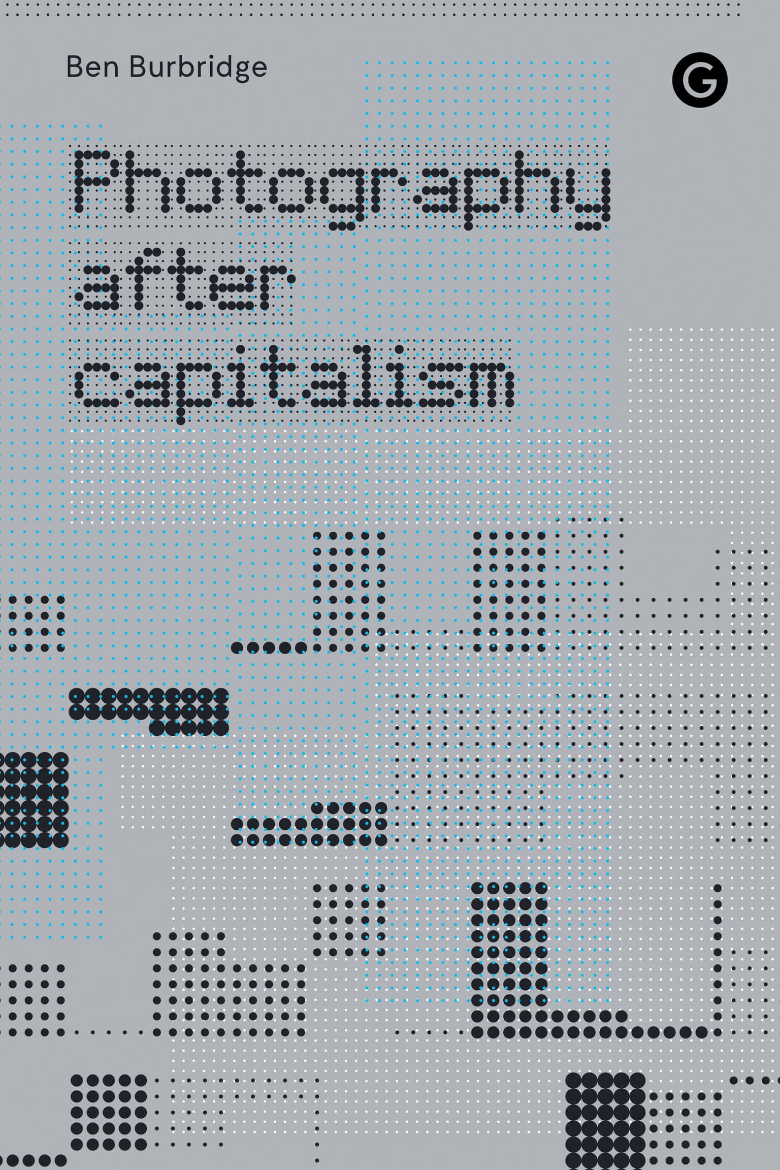 9781913380830 Photography After Capitalism
