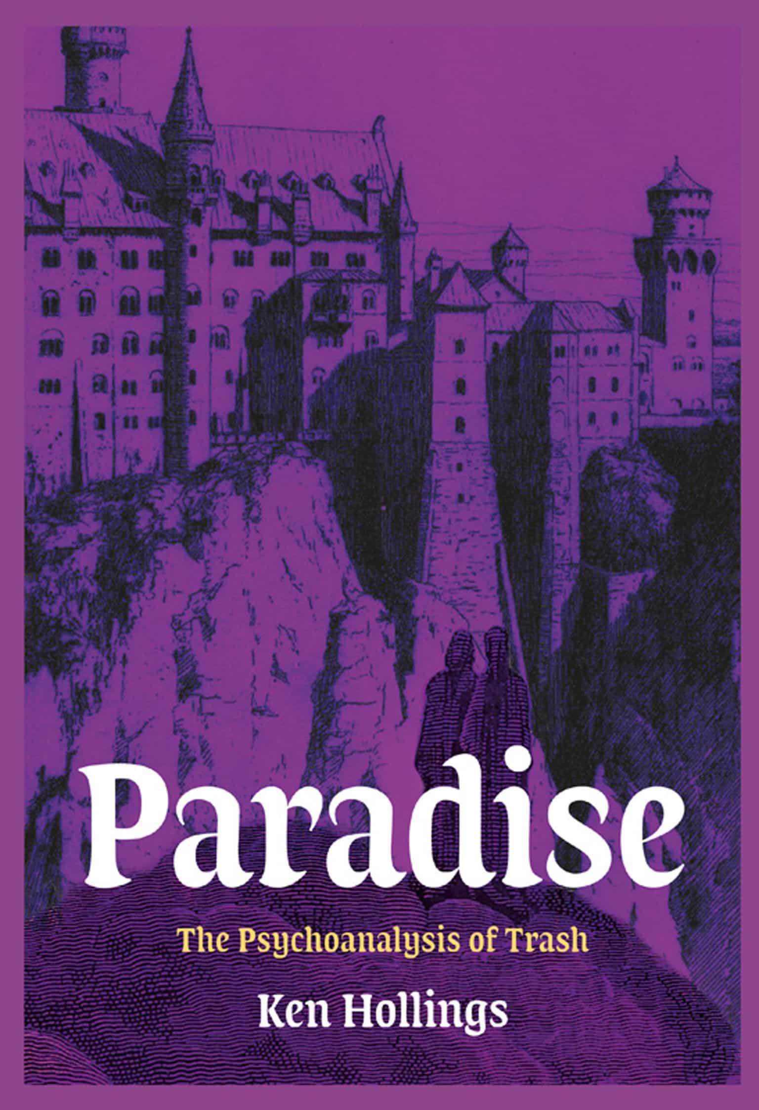 9781913689858 Paradise, Volume 3: The Psychoanalysis of Trash