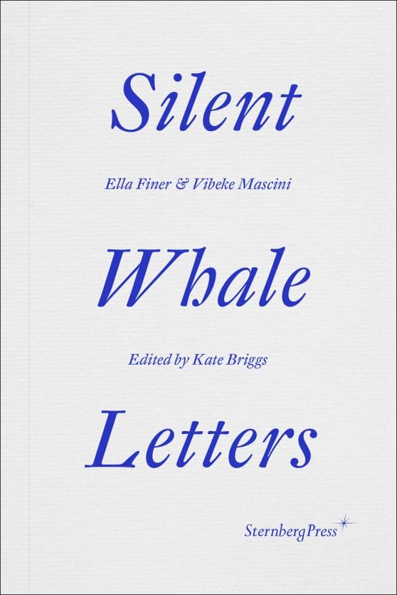 Silent Whale Letters: A Long-Distance Correspondence, on All Frequencies