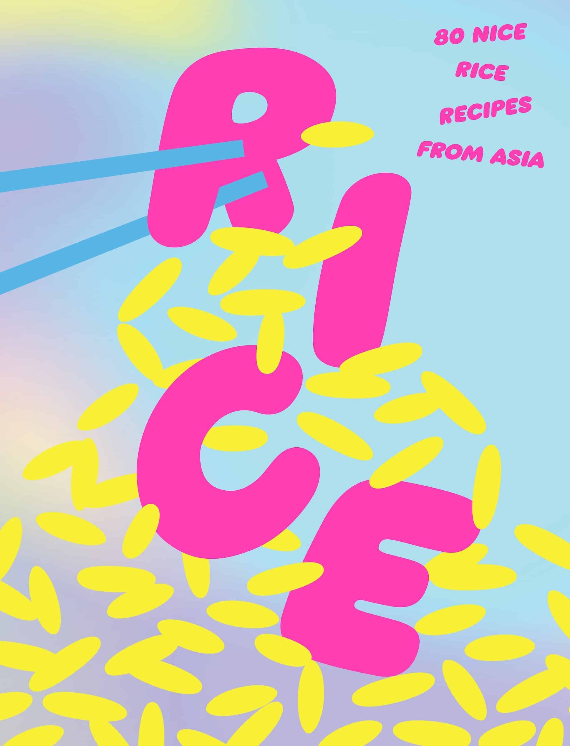 9781923049086 Rice: 80 Nice Rice Recipes from Asia