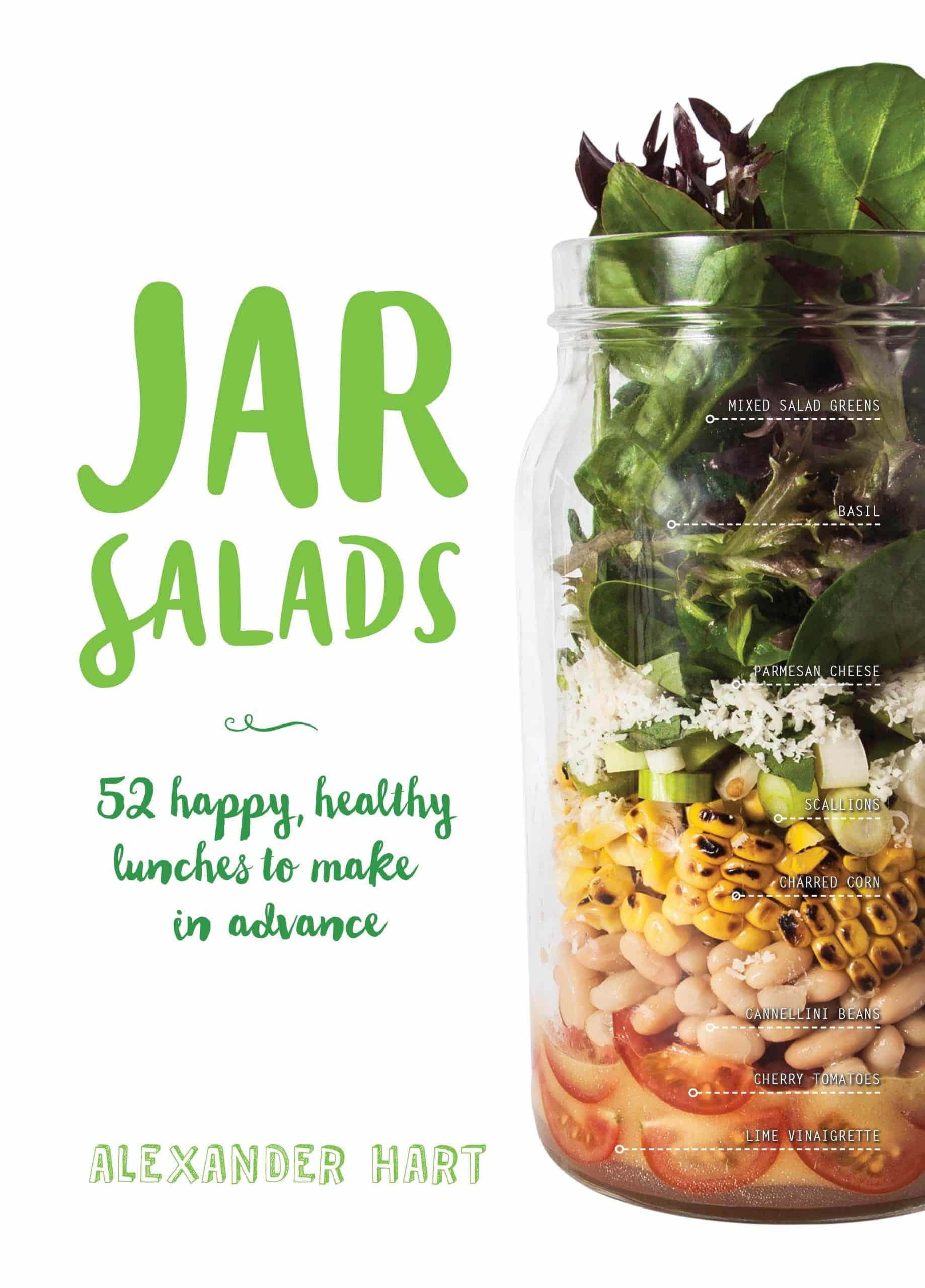9781925418231 Jar Salads: 52 Happy, Healthy Lunches to Make in Advance