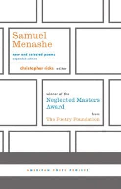 Samuel Menashe: New and Selected Poems: (American Poets Project #17)