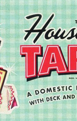 The Housewives Tarot: A Domestic Divination Kit