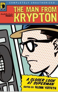 A Closer Look at Superman: The Man from Krypton