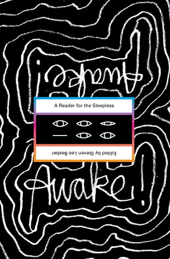 Awake!: A Reader for the Sleepless