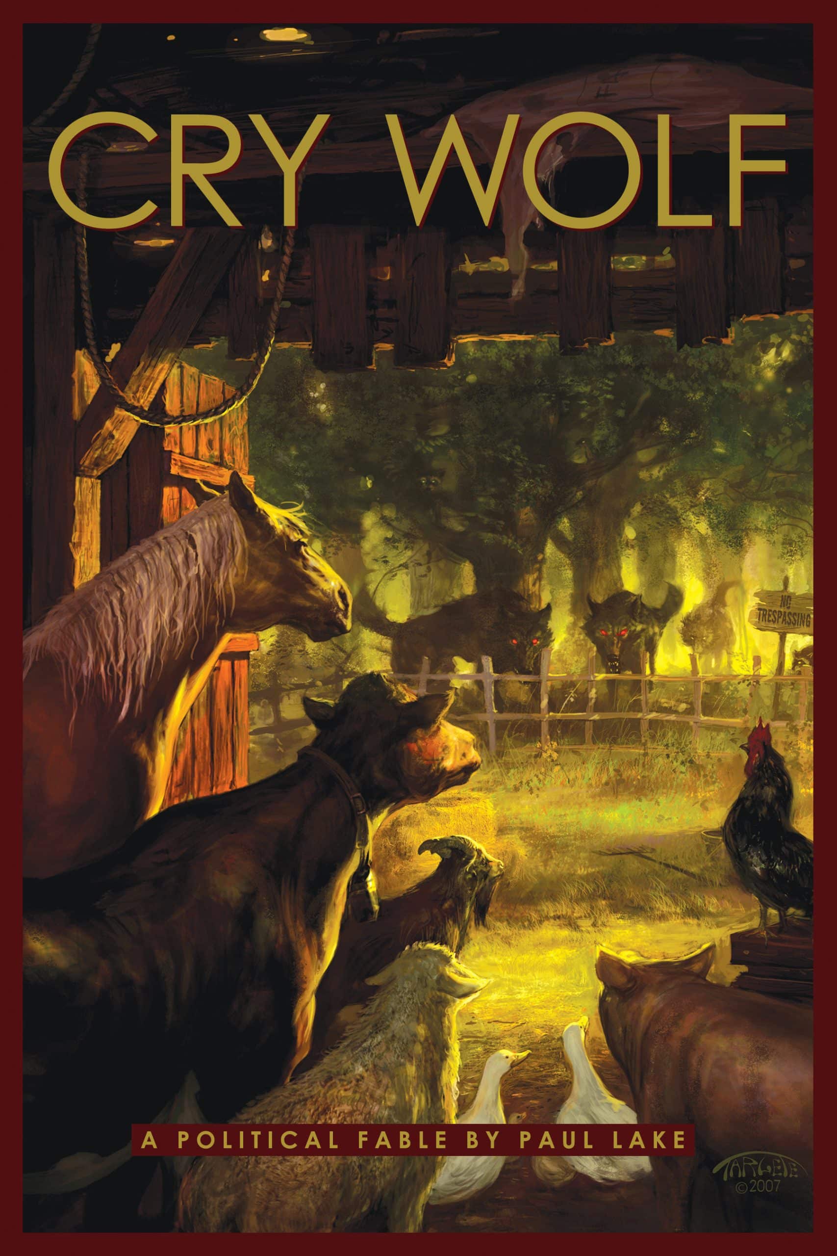 9781933771427 Cry Wolf: A Political Fable
