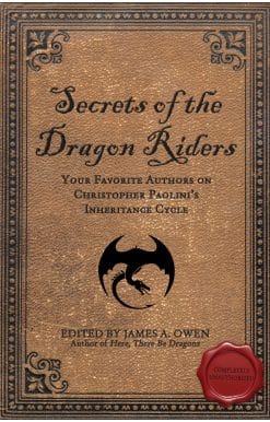 Your Favorite Authors on Christopher Paolini's Inheritance Cycle: Completely Unauthorized: Secrets of the Dragon Riders