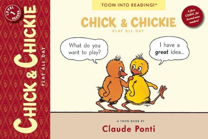 9781935179290 Chick and Chickie Play All Day!: Toon Books Level 1