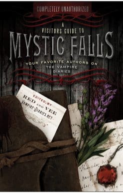 A Visitor's Guide to Mystic Falls: Your Favorite Authors on The Vampire Diaries