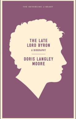 The Late Lord Byron