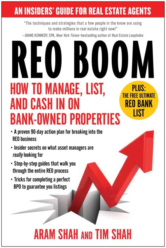 How to Manage, List, and Cash in on Bank-Owned Properties: An Insiders' Guide for Real Estate Agents: REO Boom