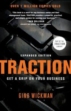 Get a Grip on Your Business: Traction