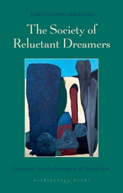 The Society of Reluctant Dreamers