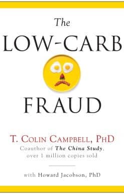The Low-Carb Fraud