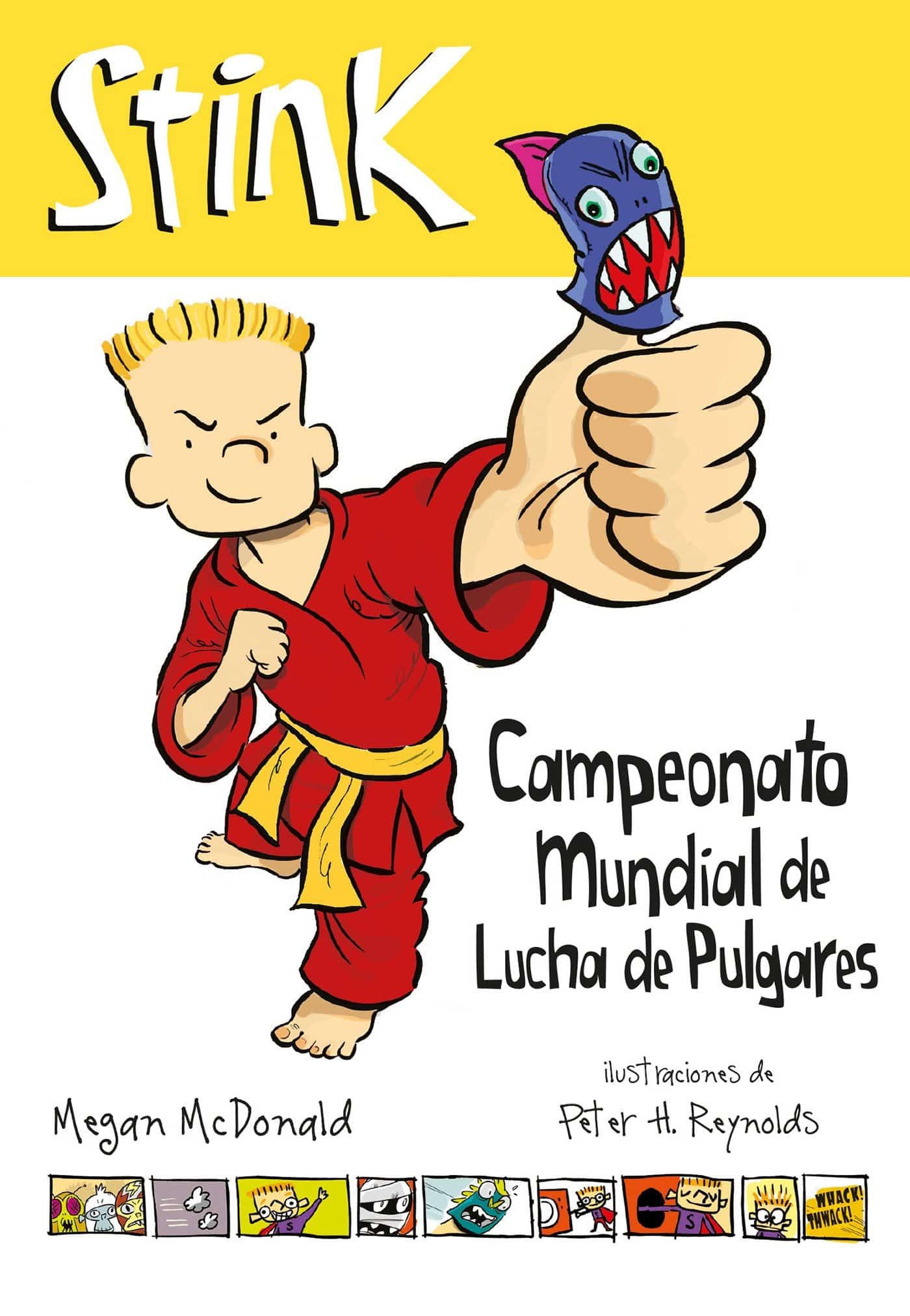 9781941999349 Stink. Campeonato mundial de lucha de pulgares / Stink: The Ultimate Thumb-Wrestling Smackdown