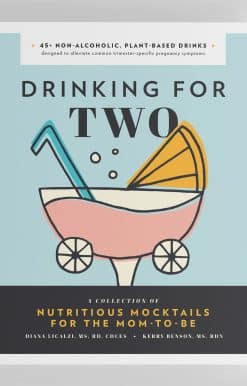 Drinking for Two: Nutritious Mocktails for the Mom-To-Be