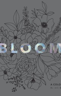 Bloom: A Flower Coloring Book