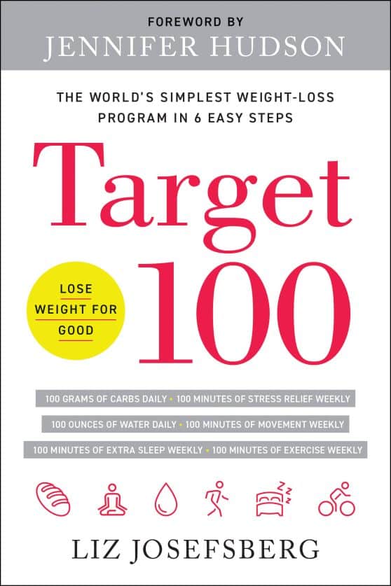 The World's Simplest Weight-Loss Program in 6 Easy Steps: Target 100