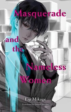 Masquerade and the Nameless Women