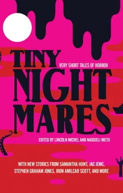 Very Short Stories of Horror: Tiny Nightmares