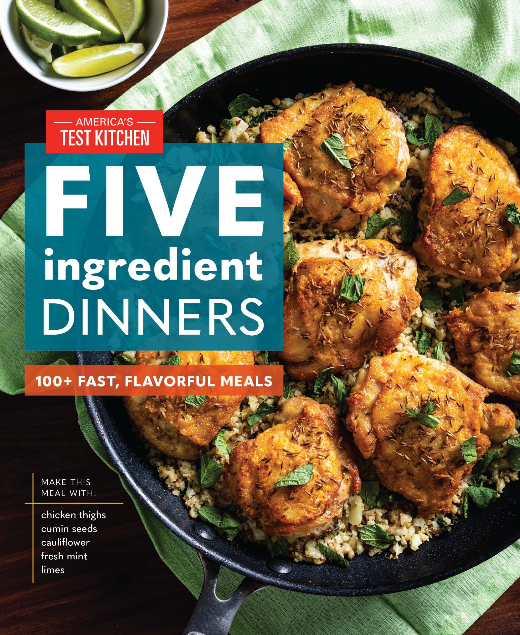 9781948703925 Five-Ingredient Dinners: 100+ Fast, Flavorful Meals
