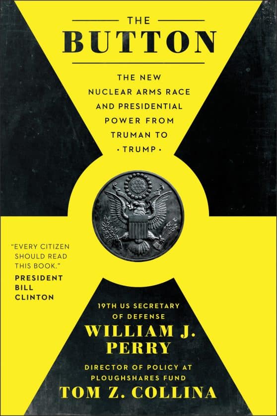 The New Nuclear Arms Race and Presidential Power from Truman to Trump: The Button