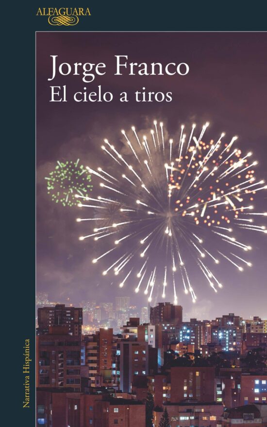 El cielo a tiros / Shooting Down Heaven